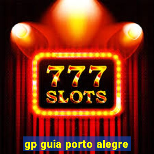 gp guia porto alegre